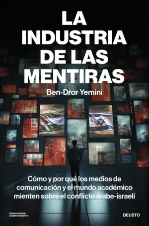 La Industria de las Mentiras