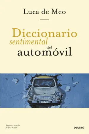DICCIONARIO SENTIMENTAL DEL AUTOMÓVIL