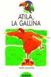 ATILA LA GALLINA
