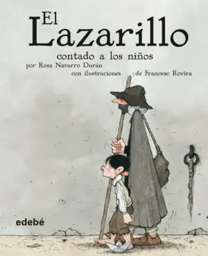 El Lazarillo Contado a los Niños (Versión Escolar para Ep)
