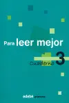 Cuaderno 3 para Leer Mejor