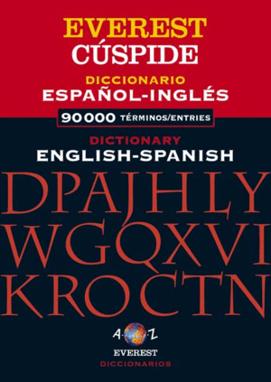 DICCIONARIO CÚSPIDE ESPAÑOL-INGLÉS // DICTIONARY CÚSPIDE ENGLISH-SPANISH