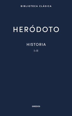 HISTORIA LIBROS I-II - HERODOTO