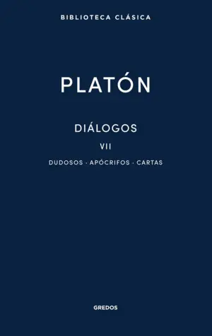 Diálogos Vii Dudosos. Apócrifos. Cartas