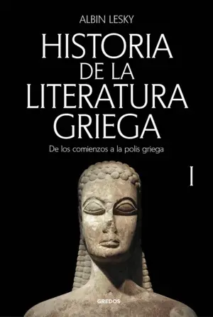 Historia de la Literatura Griega I