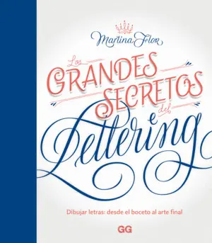 Los Grandes Secretos del Lettering