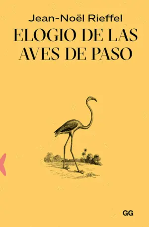 Elogio de las Aves de Paso