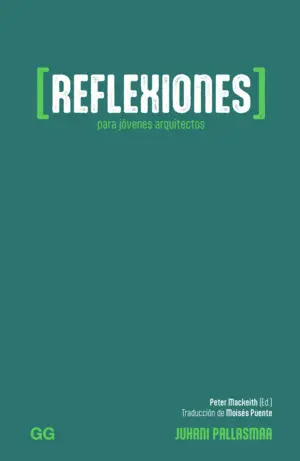 REFLEXIONES PARA JOVENES ARQUITECTOS