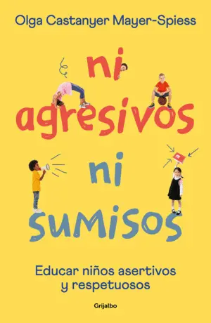 Ni Agresivos Ni Sumisos