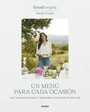 Foodtropia: un Menú para Cada Ocasión