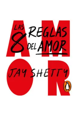 Las 8 Reglas del Amor
