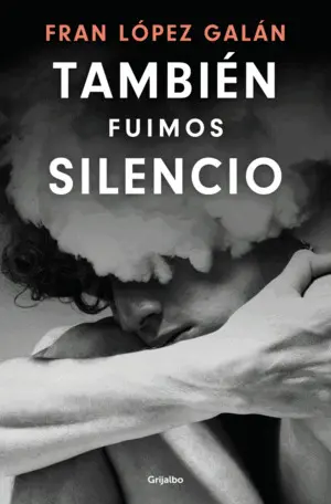 También Fuimos Silencio