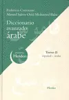 Diccionario Avanzado Árabe. Tomo Ii: Español-Árabe