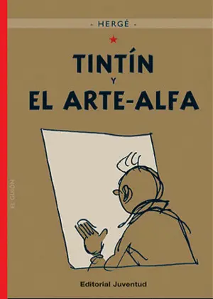 Tintín y el Arte-Alfa (Cartoné)