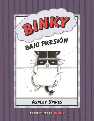 Binky Bajo Presión
