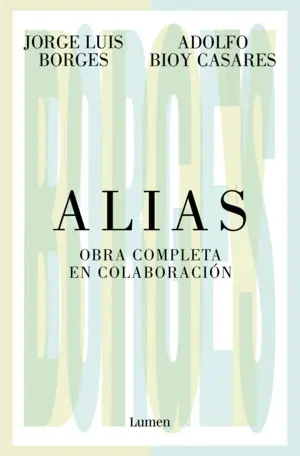 Alias. Obra Completa en Colaboración