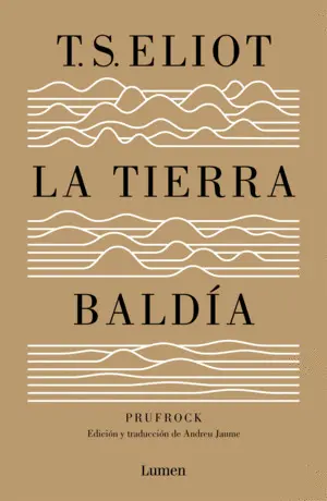 La Tierra Baldía (Edición Especial del Centenario)