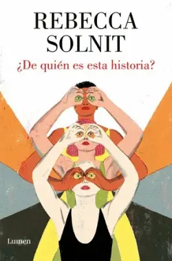 ¿De Quién Es esta Historia?