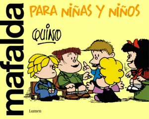 Mafalda para Niñas y Niños