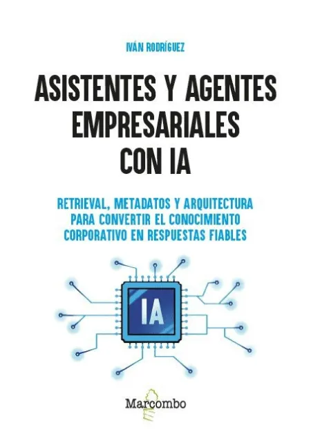 Asistentes y Agentes Empresariales con Ia