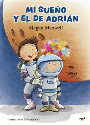 Mi Sueño y el de Adrián