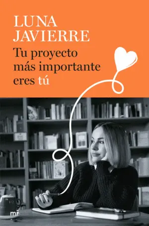 Tu Proyecto Mas Importante Eres tu