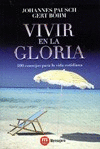 VIVIR EN LA GLORIA-100 CONSEJOS VIDA