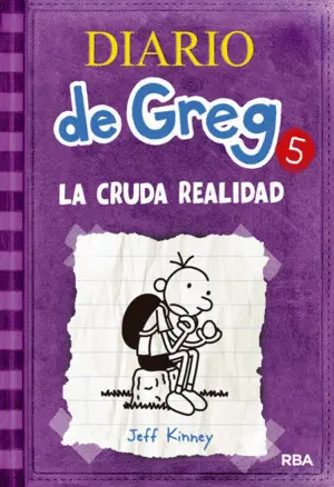 Diario de Greg 5: la Cruda Realidad