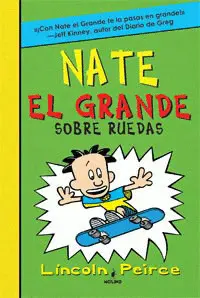 Nate el Grande 3: Sobre Ruedas