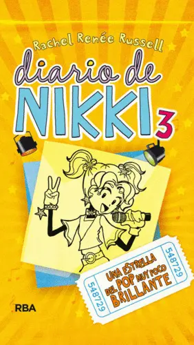 Diario de Nikki 3: una Estrella del Pop Muy Poco Brillante