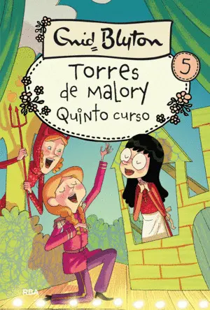 Torres de Malory 5: Quinto Curso