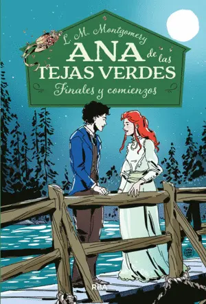 Finales y Comienzos. ana de las Tejas Verdes 6.