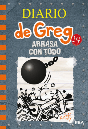 ARRASA CON TODO. DIARIO DE GREG 14