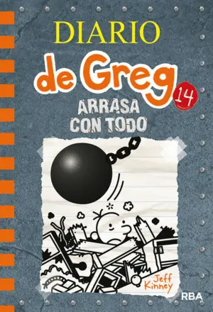 Arrasa con Todo. Diario de Greg 14