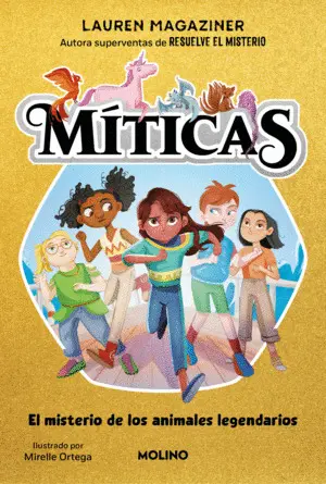 Miticas 1 - el Misterio de los Animales Legendarios