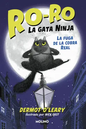 Ro-Ro, la Gata Ninja 1 - la Fuga de la Cobra Real
