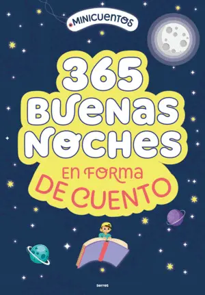 365 Buenas Noches en Forma de Cuento Minicuentos