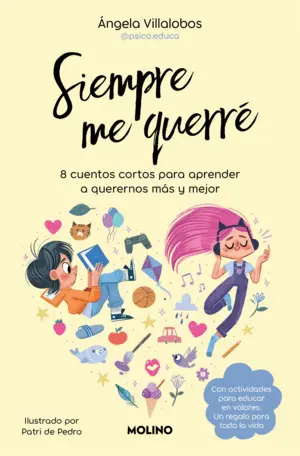 Siempre me Querre. 8 Cuentos Cortos