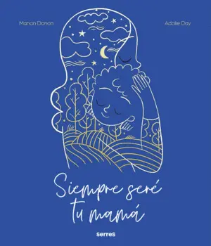 Siempre Sere tu Mama