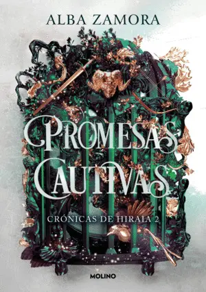 Promesas Cautivas (Cronicas de Hiraia 2)