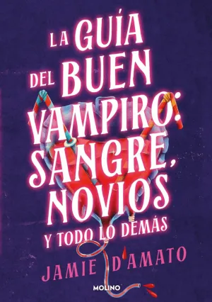 Guía del Buen Vampiro: Sangre, Novios y Todo lo Demás