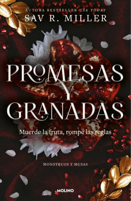 Promesas y Granadas (Monstruos y Musas 1)
