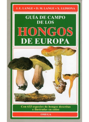 GUIA CAMPO DE LOS HONGOS DE EUROPA