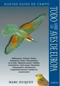 Todas las Aves de Europa. Nuevas Guías de Campo