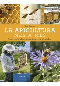 LA APICULTURA MES A MES
