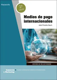 Medios de Pago Internacionales 2. ª Edición 2024