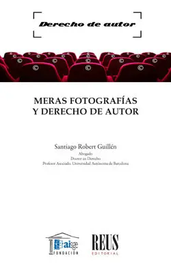 Meras Fotografías y Derecho de Autor
