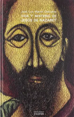 Vida y Misterio de Jesús de Nazaret