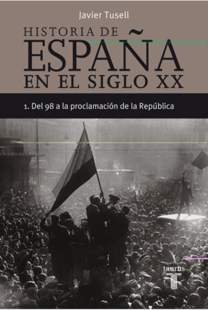 HISTORIA DE ESPAÑA EN EL SIGLO XX - 1