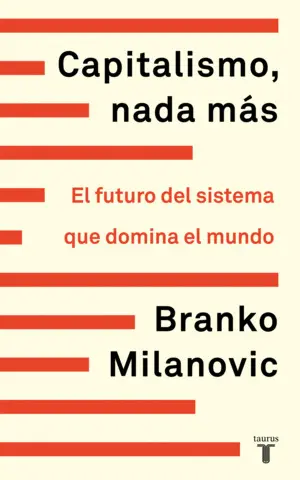 Capitalismo, Nada Mas